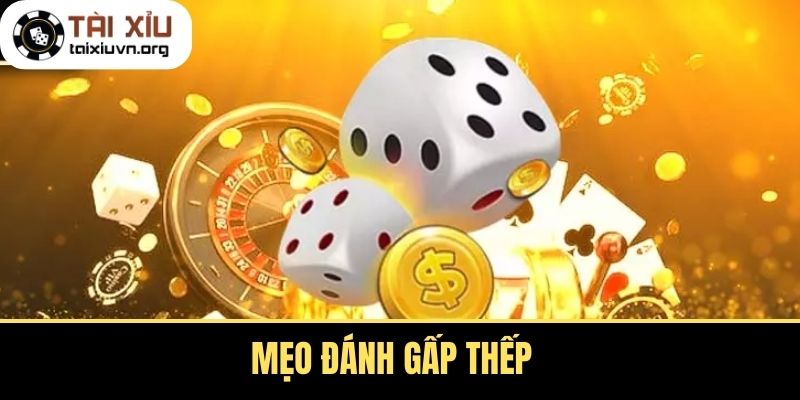 Mẹo Đánh Gấp Thếp
